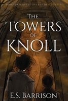 The Towers of Knoll B0B5KV69CN Book Cover