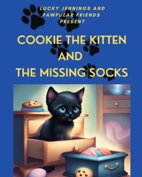 Pawpular Friends: Cookie the Kitten and the Missing Socks B0CS3H5KHR Book Cover