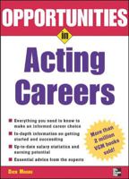 Opportunities in Acting Careers (Opportunities in) 0844264202 Book Cover