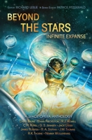 Beyond the Stars: Infinite Expanse: a space opera anthology B08GV97V3V Book Cover