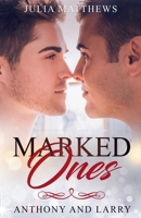 Marked Ones Anthony And Larry B0DQW64DG3 Book Cover