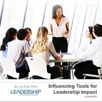 Influencing Tools for Leadership Impact - essentials 1976429153 Book Cover