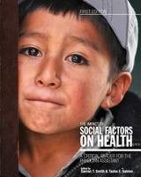 The Impact of Social Factors on Health: A Critical Reader for the Physician Assistant 1631891707 Book Cover