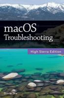 macOS Troubleshooting, High Sierra Edition 1981250174 Book Cover