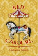 Red Carousel III 1646104250 Book Cover