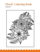 Floral Coloring Book: Volume 2 null Book Cover