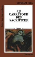 Au carrefour des sacrifices 2738413005 Book Cover
