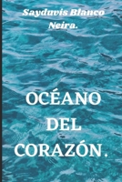 Océano del Corazón B09NGVLML9 Book Cover