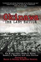 Okinawa: the last battle, 1566199832 Book Cover