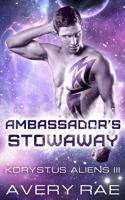 Ambassador's Stowaway 1720196915 Book Cover