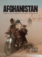 Afghanistan: The End of the U.S. Footprint and the Rise of the Taliban Rule 1955690243 Book Cover