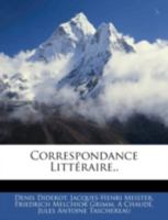 Correspondance Litt�raire... 1247058360 Book Cover