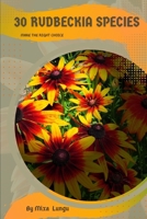 30 Rudbeckia species: Make the right choice B0C4X4W6WW Book Cover