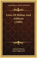 Lives of Milton and Addison 1148161031 Book Cover