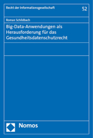 Big-Data-Anwendungen ALS Herausforderung Fur Das Gesundheitsdatenschutzrecht 3756013103 Book Cover