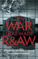 The War That Made R&aw 9390679346 Book Cover