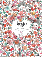 Replenishing Our Hearts: Choosing Love Every Day 1743797435 Book Cover