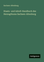Staats- und Adreß-Handbuch des Herzogthums Sachsen-Altenburg 3563658633 Book Cover
