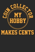 Notebook: Coin Collector Dot Grid 6x9 120 Pages 1699195420 Book Cover