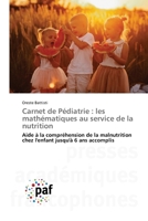 Carnet de Pédiatrie: les mathématiques au service de la nutrition 6209734855 Book Cover