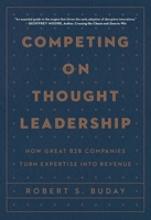 Competing on Thought Leadership 1646871006 Book Cover