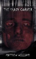 The Shady Corner 1434383199 Book Cover