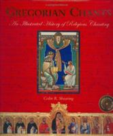 Gregorian Chants: The Illustrated History of Religious Chanting 1904668526 Book Cover