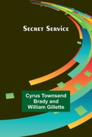 Secret Service 9357916954 Book Cover