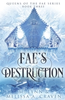Fae's Destruction B086FLTCT6 Book Cover