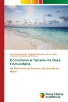 Ecoturismo e Turismo de Base Comunitária 620217921X Book Cover