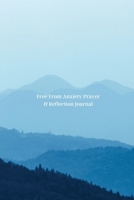 Free From Anxiety Prayer & Reflection Journal B0CP4ZP7RN Book Cover