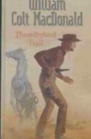 Thunderbird Trail 0754082199 Book Cover