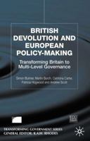 British Devolution and European Policy-Making: Transforming Britain into Multi-Level Governance 1403900108 Book Cover