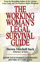 The Working Woman's Legal Survival Guide: Know Your Workplace Rights Before It's Too Late 073520005X Book Cover