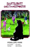 Scuttlebutt Goes To Westminster 1413473059 Book Cover