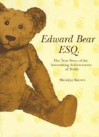 Edward Bear Esquire 1556705425 Book Cover