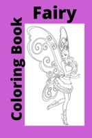 Fairy Coloring Book: Kids for Ages 4-8 B0BB5WLFR1 Book Cover