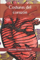 Costuras del corazón (Spanish Edition) B0GM75BWLQ Book Cover