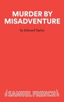 Murder by Misadventure 0573018359 Book Cover