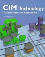 Cim Technology: Fundamentals and Applications 156637426X Book Cover