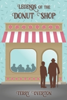 Legends of the Donut Shop B09VWMZQ6X Book Cover