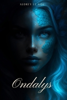 Ondalys (French Edition) B0FR2G4T1Z Book Cover