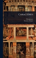 Caractères (French Edition) 1024464679 Book Cover