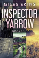 Inspector Yarrow - Books 1-3 4824194261 Book Cover