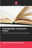 Transportes e procura (Irão) (Portuguese Edition) 6208639492 Book Cover