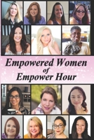 Empowered Women of Empower Hour B08HB68NDS Book Cover