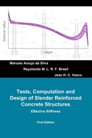 TESTS, COMPUTATION AND DESIGN OF SLENDER REINFORCED CONCRETE STRUCTURES: Effective Stiffness B0DZP6HS4C Book Cover