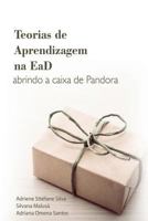 Teorias de Aprendizagem Na Ead: Abrindo a Caixa de Pandora 1520894090 Book Cover