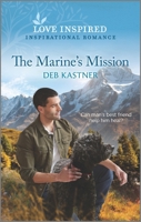 The Marine's Mission 1335567089 Book Cover