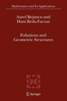 Foliations and Geometric Structures 1402037198 Book Cover